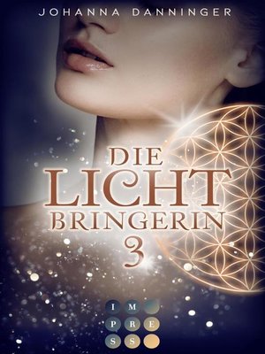 cover image of Die Lichtbringerin 3